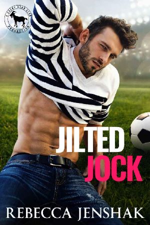 [Cocky Hero Club 01] • Jilted Jock